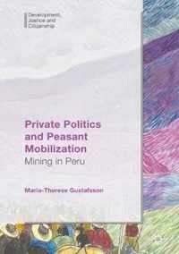 Private Politics and Peasant Mobilization