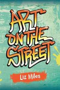 Reading Planet KS2 - Art on the Street - Level 3