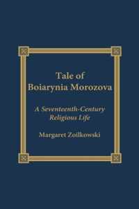 The Tale of Boiarynia Morozova