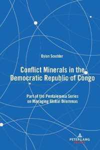 Conflict Minerals in the Democratic Republic of Congo