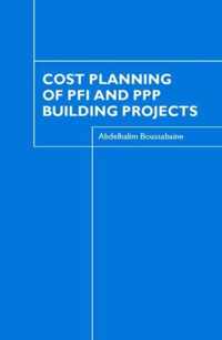 Cost Planning of PFI and PPP Building Projects