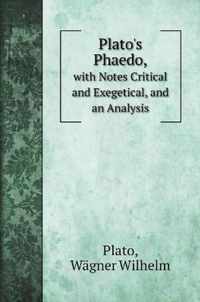 Plato's Phaedo,