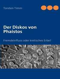 Der Diskos von Phaistos