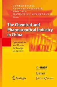 The Chemical and Pharmaceutical Industry in China