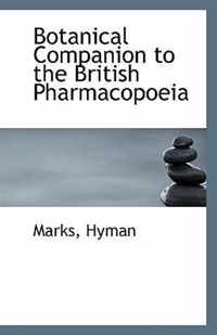 Botanical Companion to the British Pharmacopoeia