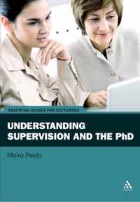 Understanding Supervision And The Phd