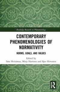 Contemporary Phenomenologies of Normativity