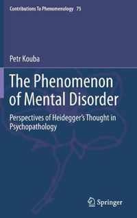 The Phenomenon of Mental Disorder