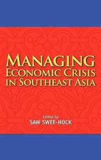 Managing Economic Crisis in Southeast Asia