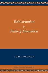 Reincarnation in Philo of Alexandria