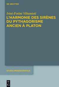 L'harmonie Des Sirènes Du Pythagorisme Ancien À Platon