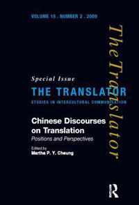 Chinese Discourses on Translation