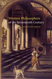 Women Philosophers of the Seventeenth Century