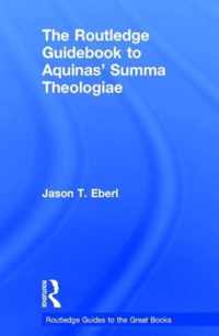 The Routledge Guidebook to Aquinas' Summa Theologiae