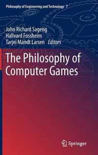 The Philosophy of Computer Games