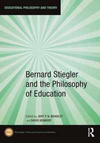 Bernard Stiegler and the Philosophy of Education