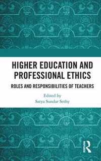 Higher Education and Professional Ethics