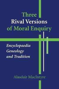 Three Rival Versions of Moral Enquiry