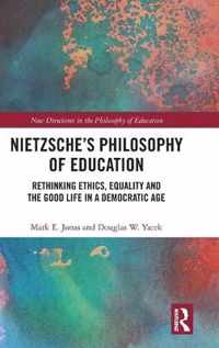 Nietzsche's Philosophy of Education