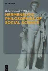 Hermeneutic Philosophies of Social Science