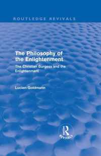 The Philosophy of the Enlightenment (Routledge Revivals): The Christian Burgess and the Enlightenment