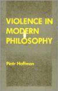 Violence in Modern Philosophy