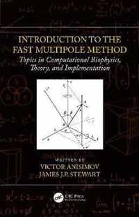 Introduction to the Fast Multipole Method