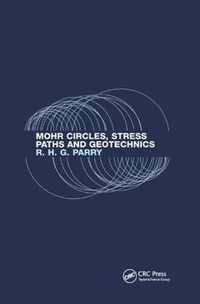 Mohr Circles, Stress Paths and Geotechnics