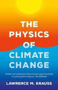 The Physics of Climate Change