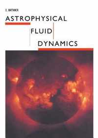 Astrophysical Fluid Dynamics