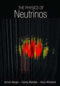 The Physics of Neutrinos