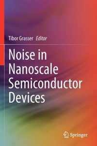 Noise in Nanoscale Semiconductor Devices