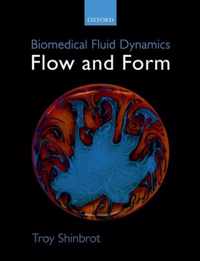 Biomedical Fluid Dynamics