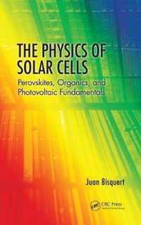 The Physics of Solar Cells