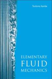 Elementary Fluid Mechanics