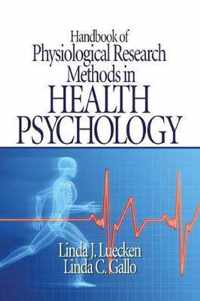 Handbook of Physiological Research Methods in Health Psychology