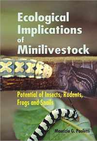 Ecological Implications of Minilivestock