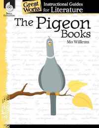 The Pigeon Books: An Instructional Guide for Literature
