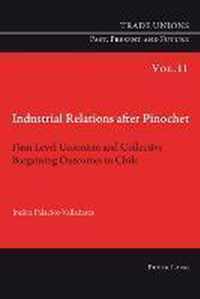 Industrial Relations after Pinochet