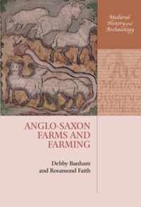 Anglo-Saxon Farms and Farming