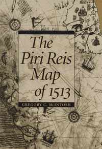 The Piri Reis Map of 1513