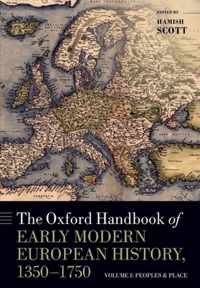 The Oxford Handbook of Early Modern European History, 1350-1750