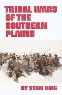 Tribal Wars of the Southern Plains