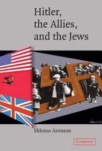 Hitler, the Allies, and the Jews