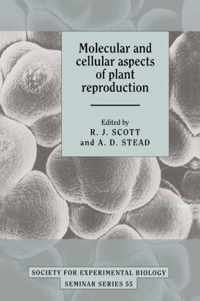 Molecular and Cellular Aspects of Plant Reproduction