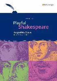 Playful Shakespeare