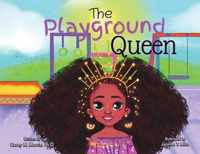 The Playground Queen