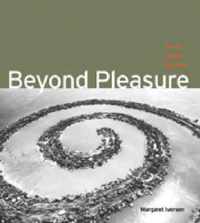 Beyond Pleasure