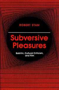 Subversive Pleasures