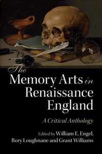 The Memory Arts in Renaissance England